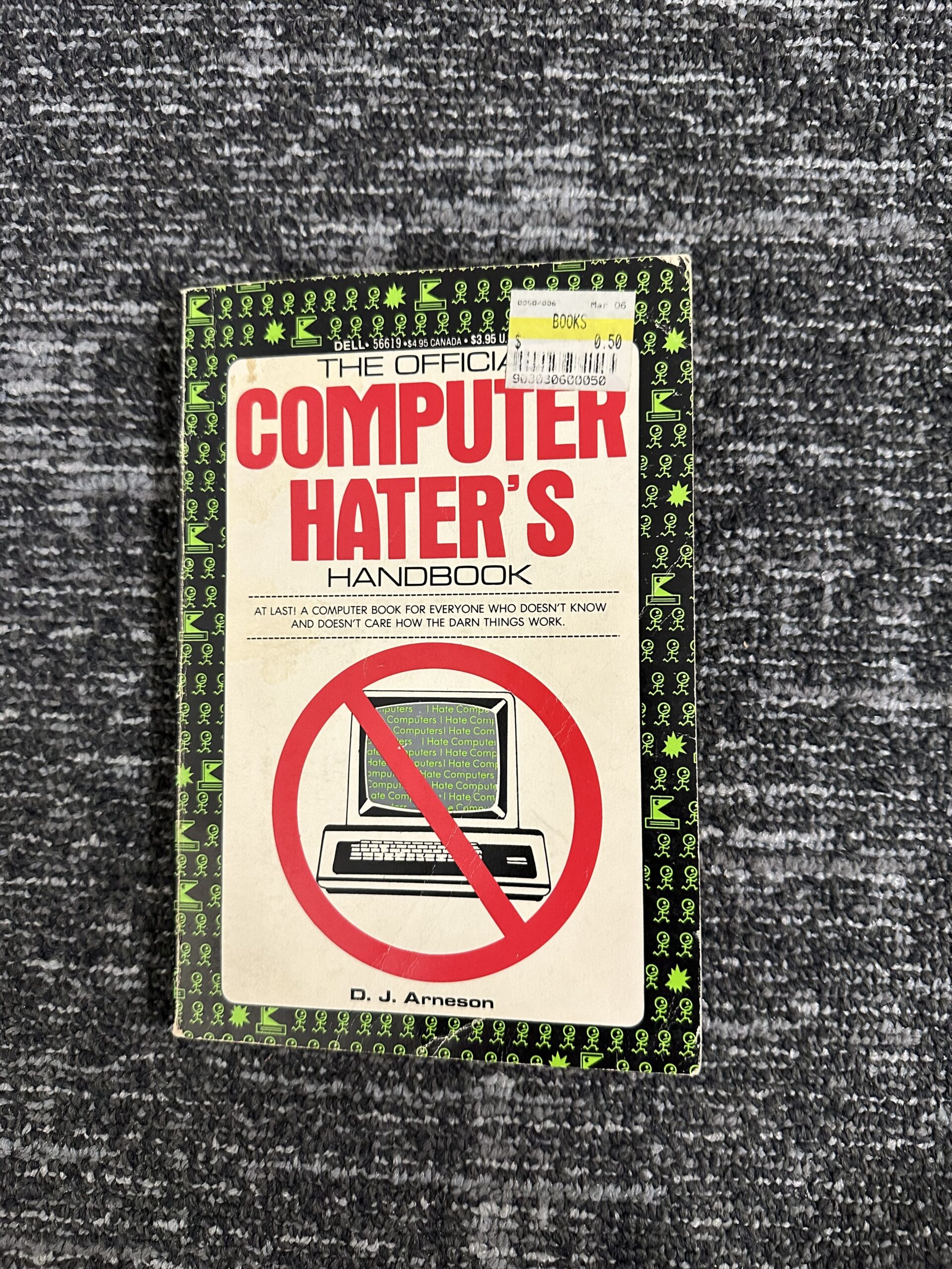 The Official Computer Hater’s Handbook